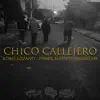 Blessed crew - Chico callejero (feat. keo blessed) - Single